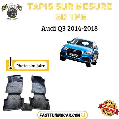 Tapis sur mesure 5D TPE Audi Q3 2014-2018
