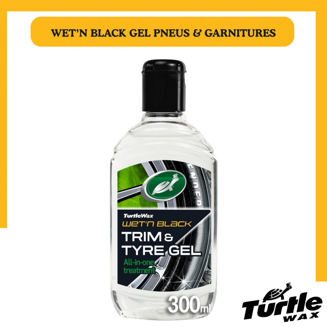 Gel garnitures et pneus Wet’n Black Turtle Wax – brillance et protection 300 ml