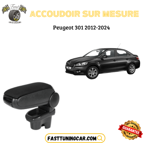 Accoudoir sur mesure Peugeot 301 2012-2024