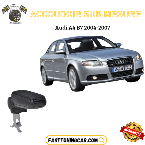Accoudoir sur mesure Audi A4 B7 2004-2007