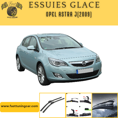 Essuies glace avant Opel Astra J(2010-2016)