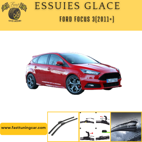 Essuies glace avant Ford Focus 3 2011-2018