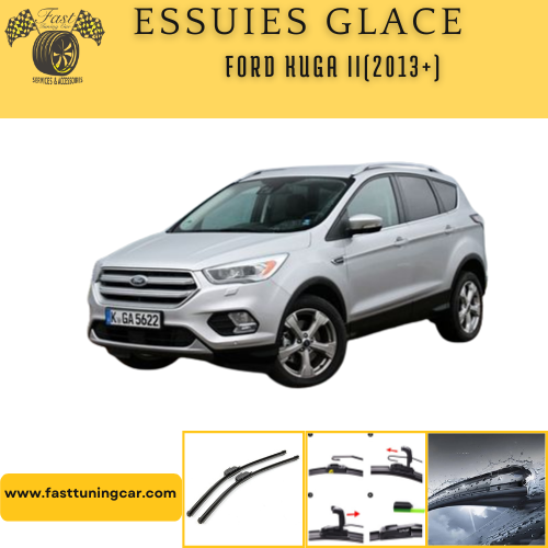 Essuies glace avant Ford kuga II 2013-2019