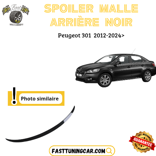 Spoiler arrière noir brillant sunplex pour Peugeot 301 2012-2024>