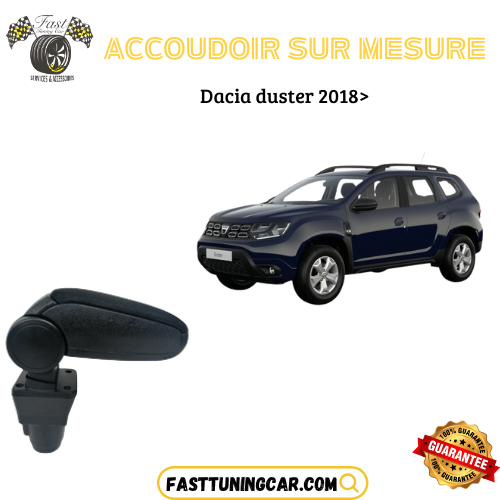 Accoudoir sur mesure Dacia DUSTER 2018>