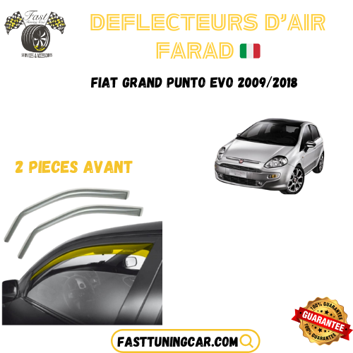 Déflecteurs d'air farad Fiat Grand Punto Evo 2009-2018