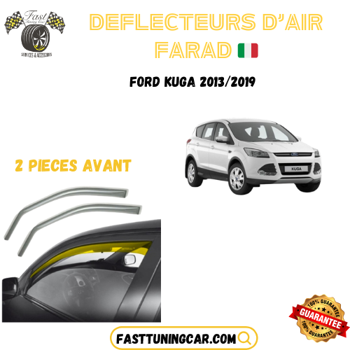 Déflecteurs d'air farad Ford Kuga 2013-2019