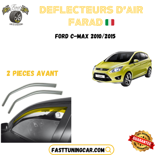 Déflecteurs d'air farad Ford C-Max 2010-2015