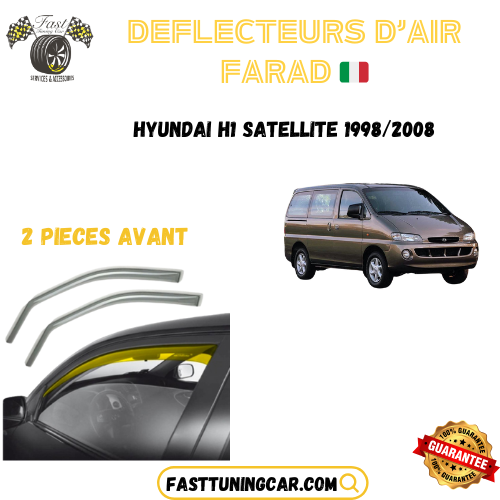 Déflecteurs d'air farad Hyundai H1 Satellite 1998-2008