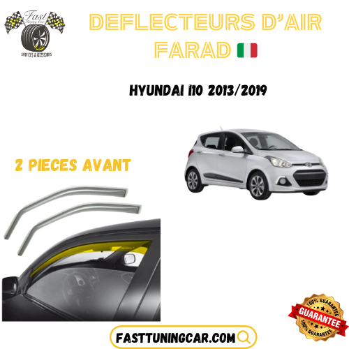 Déflecteurs d'air farad Hyundai I10 2013-2019