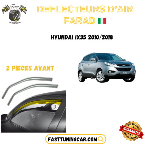 Déflecteurs d'air farad Hyundai IX35 2010-2018