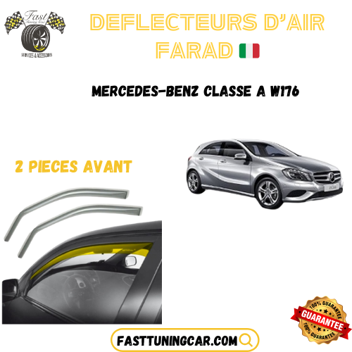 Déflecteurs d'air farad Mercedes-Benz Classe A W176