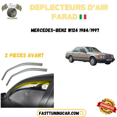 Déflecteurs d'air farad Mercedes-Benz W124 1984-1997