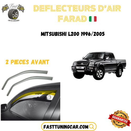 Déflecteurs d'air farad Mitsubishi L200 1996-2005