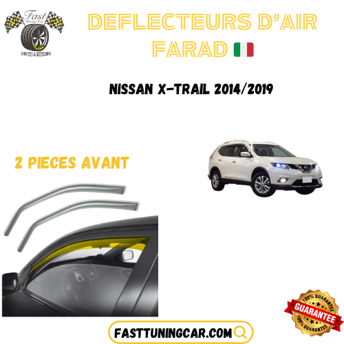 Déflecteurs d'air farad Nissan X-Trail 2014-2019