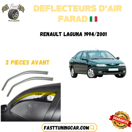 Déflecteurs d'air farad Renault Laguna 1994-2001