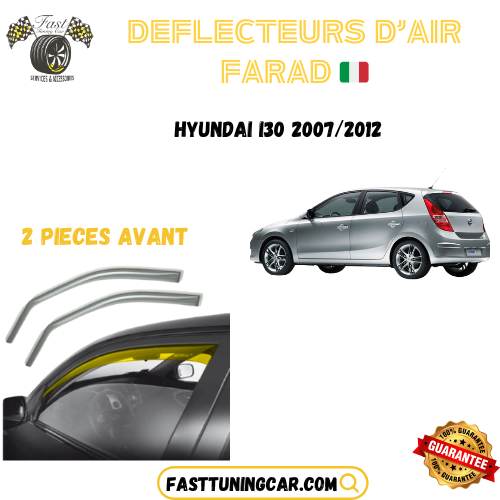 Déflecteurs d'air farad Hyundai I30 2007-2012