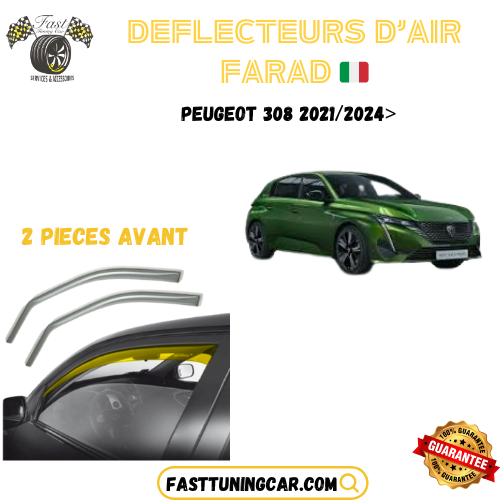 Déflecteurs d'air farad Peugeot 308 2021-2024>