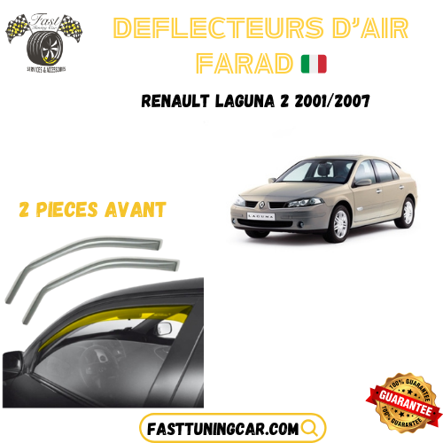 Déflecteurs d'air farad Renault Laguna 2 2001-2007