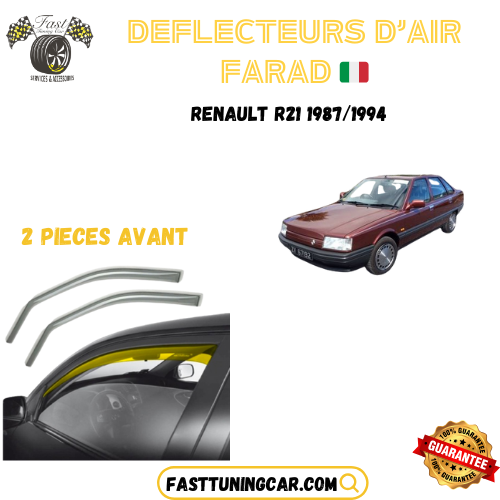 Déflecteurs d'air farad Renault R21 1987-1994