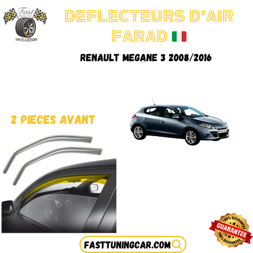 Déflecteurs d'air farad Renault Megane 3 2008-2016