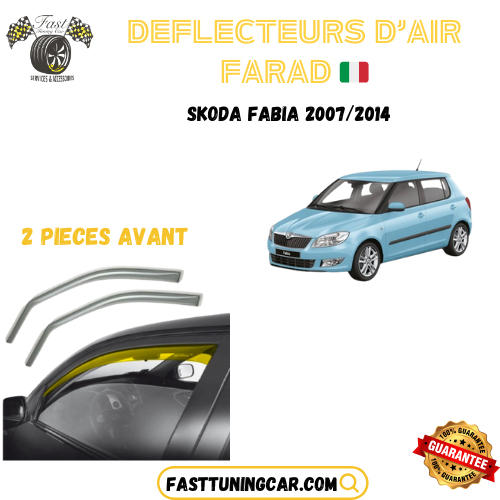 Déflecteurs d'air farad Skoda Fabia 2007-2014