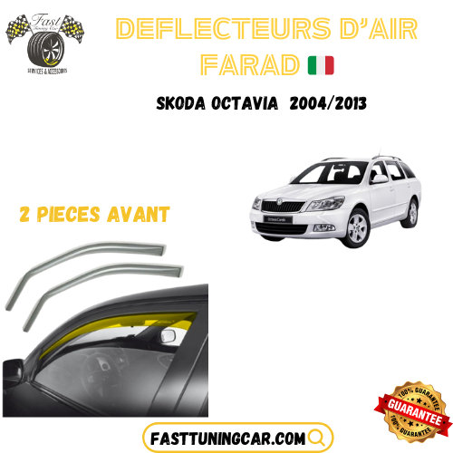 Déflecteurs d'air farad Skoda Octavia 2004-2013