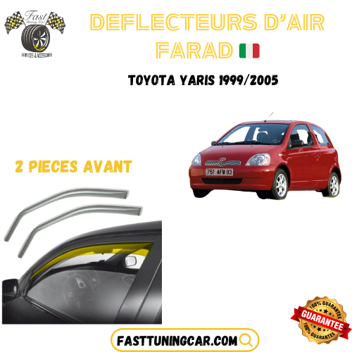 Déflecteurs d'air farad Toyota Yaris 1999-2005