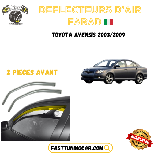 Déflecteurs d'air farad Toyota Avensis 2003-2009