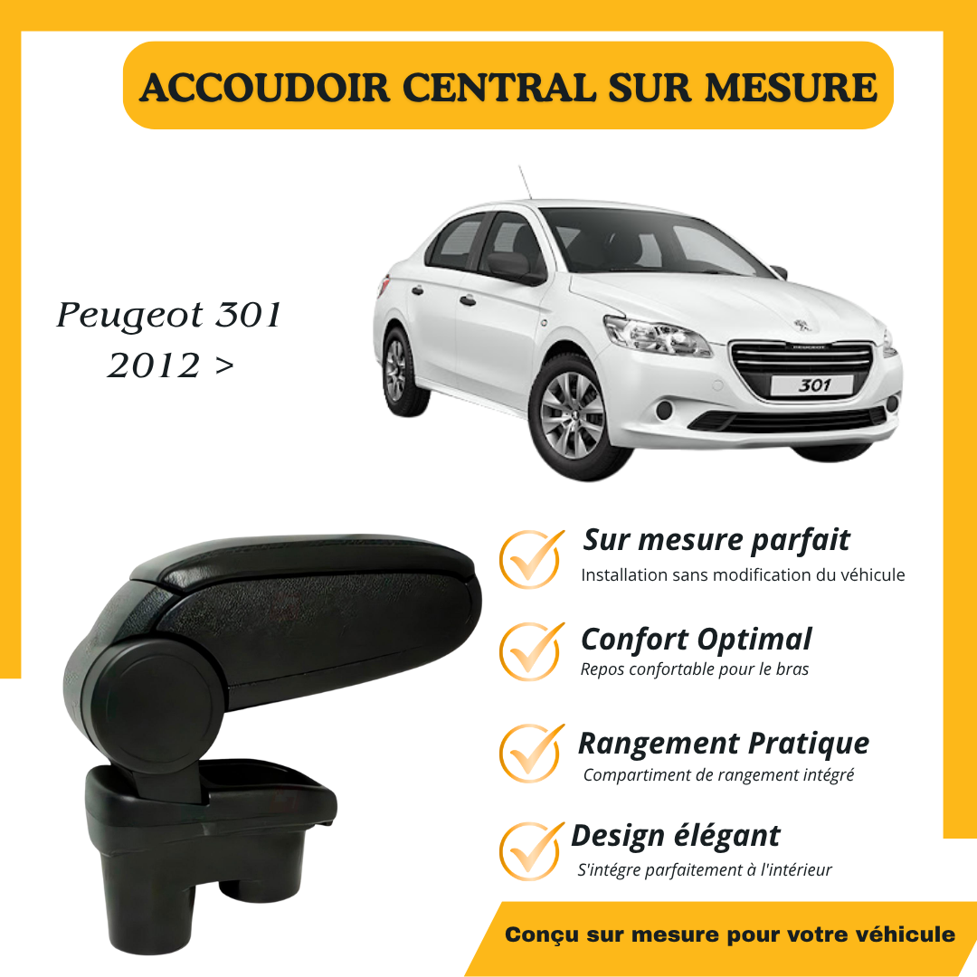 Accoudoir sur mesure Peugeot 301 2012 >