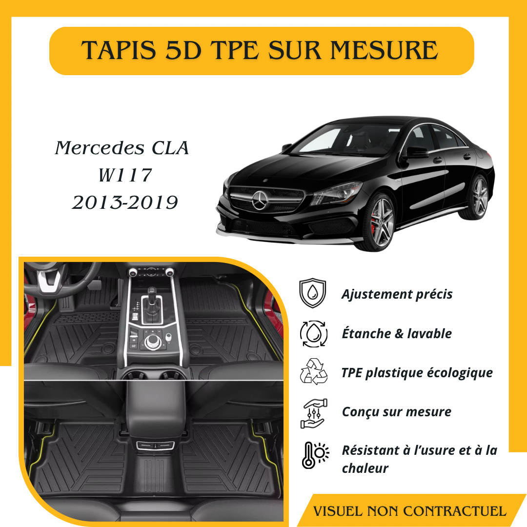 Tapis sur mesure 5D TPE Mercedes Class W117 2013-2019