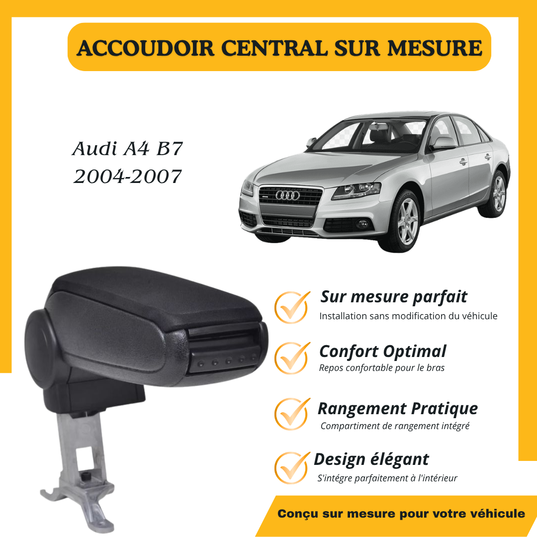Accoudoir sur mesure Audi A4 B7 2004-2007